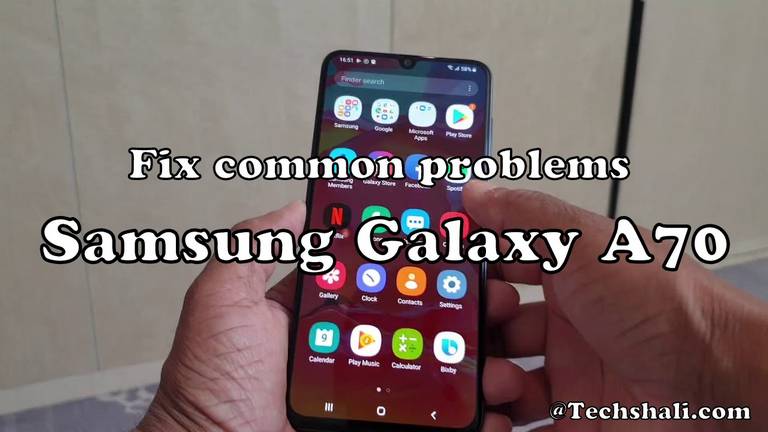 Fix Most Common Samsung Galaxy A70 Problems /Bugs