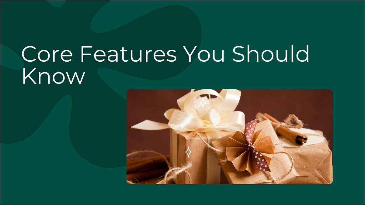 Core Features of this platform You Should Know